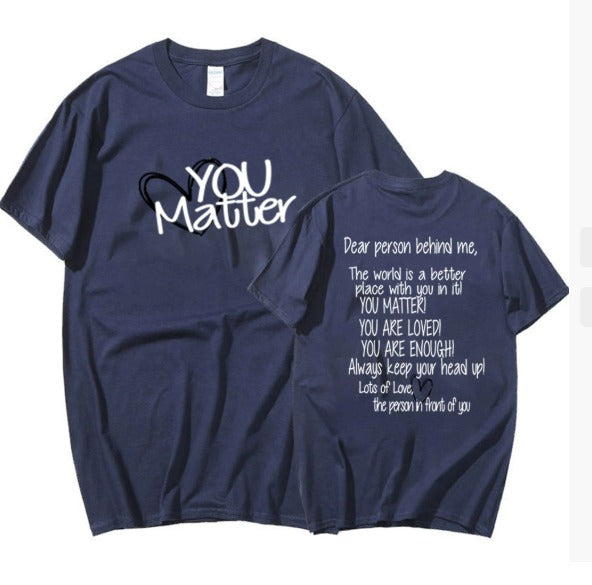 T-shirt You Matter