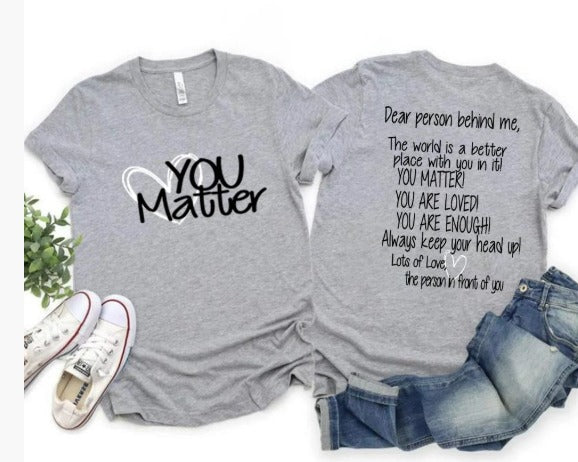T-shirt You Matter