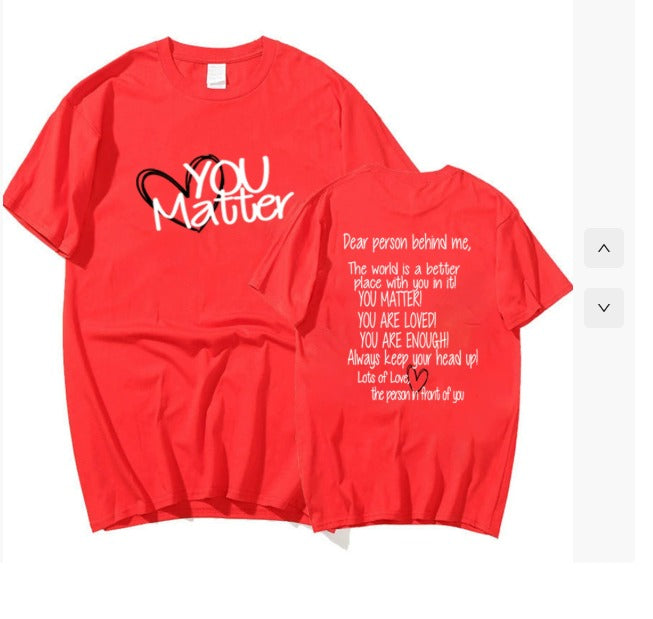 T-shirt You Matter