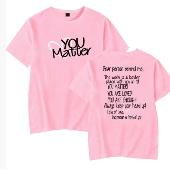 T-shirt You Matter