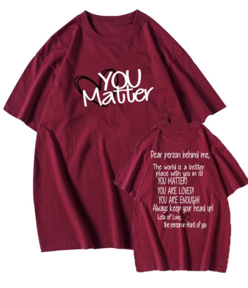 T-shirt You Matter