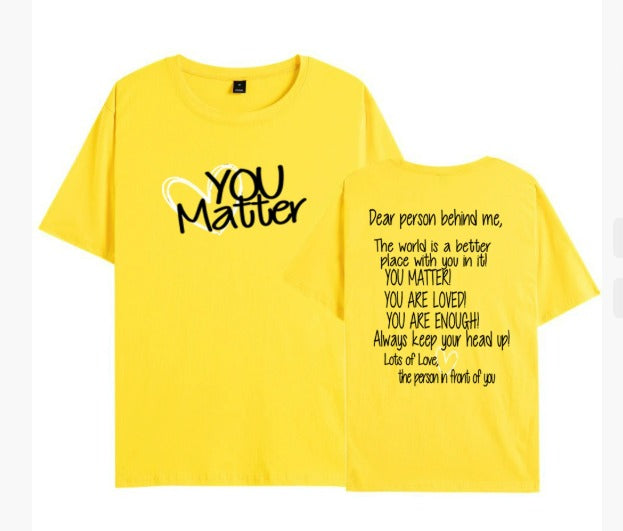 T-shirt You Matter